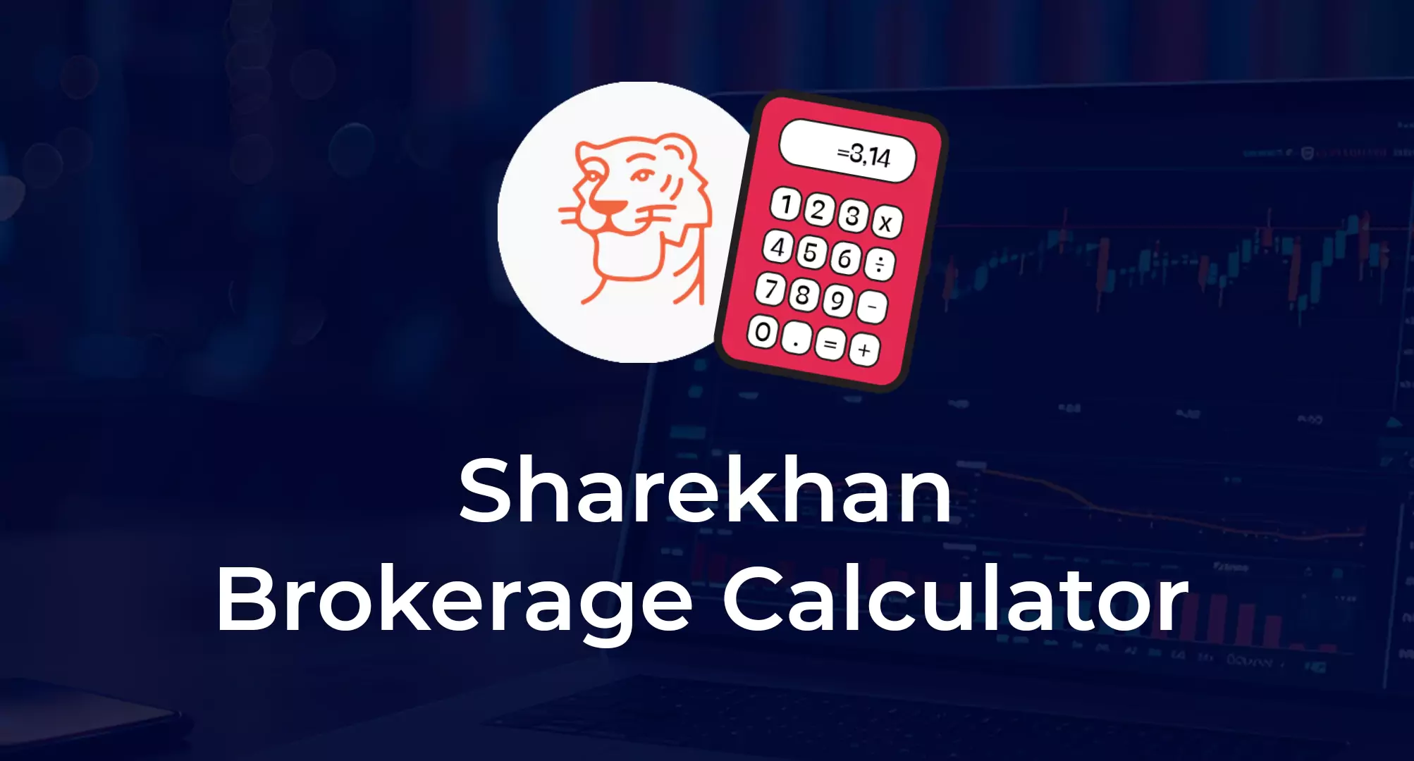 Sharekhan Calculator
